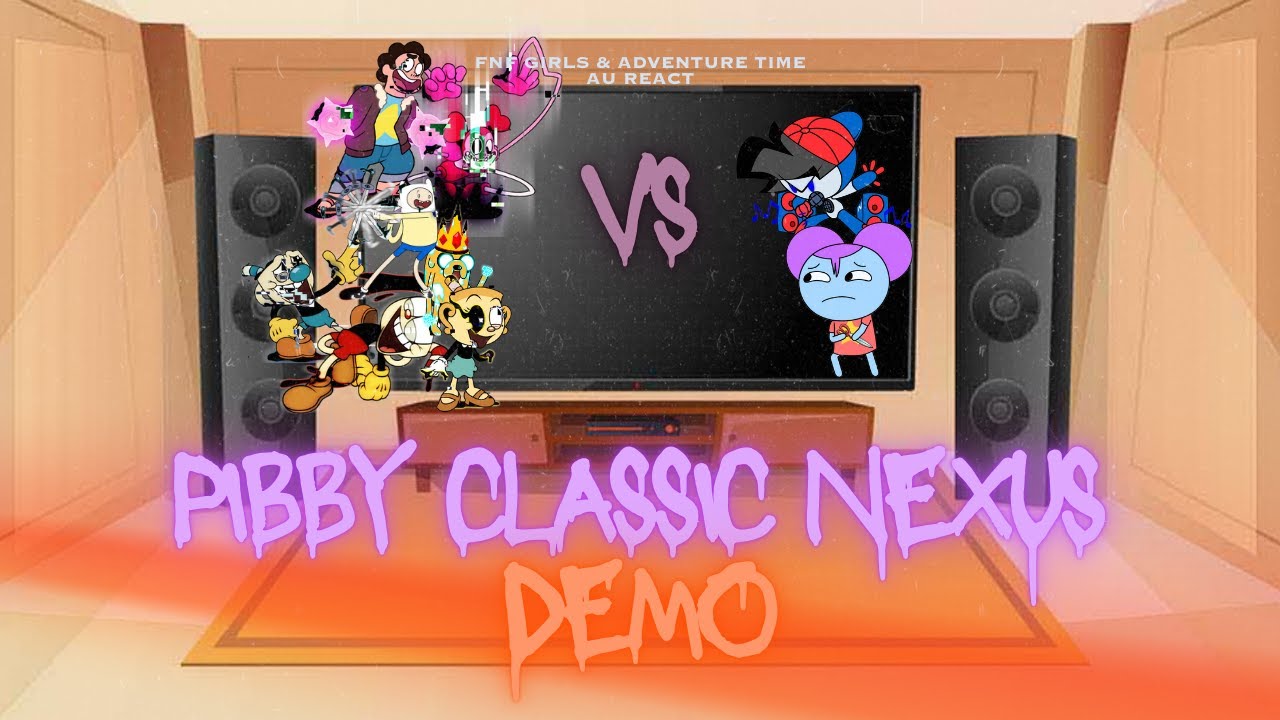 FNF Girls & Adventure Time AU React - Pibby Classic Nexus Demo - FNF Mod