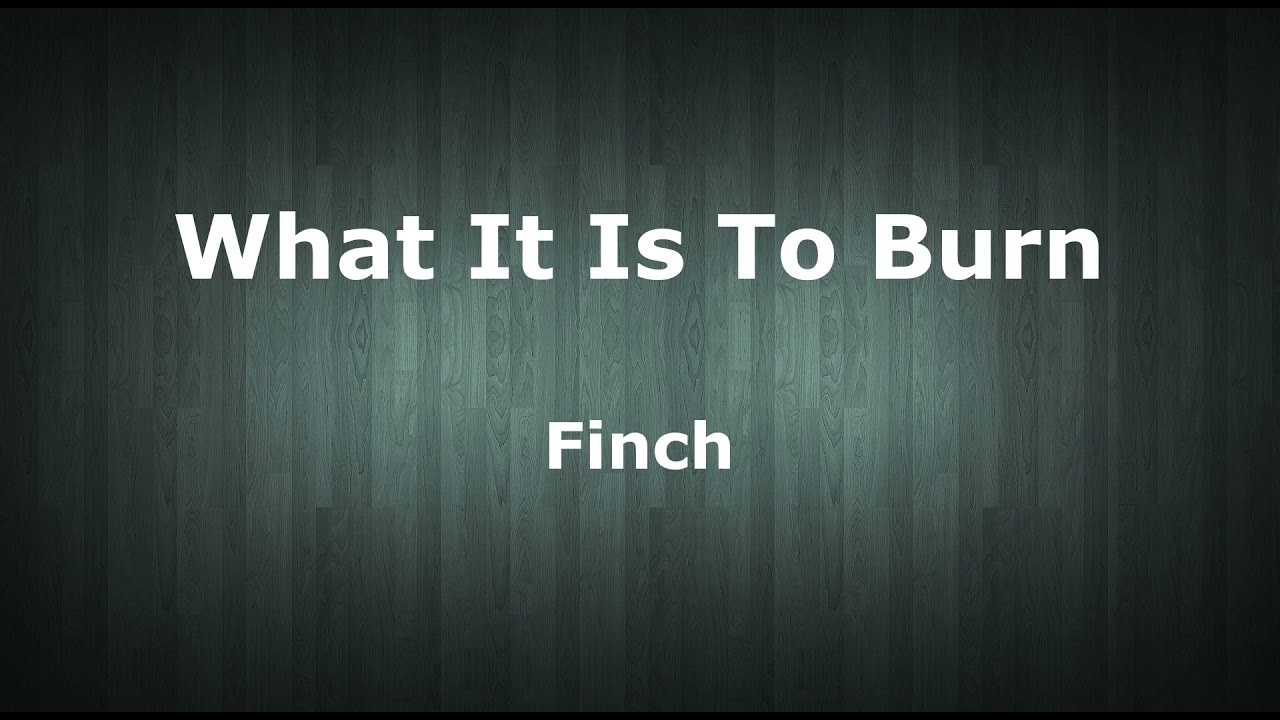 Finch - What It Is To Burn (Drumless Track)