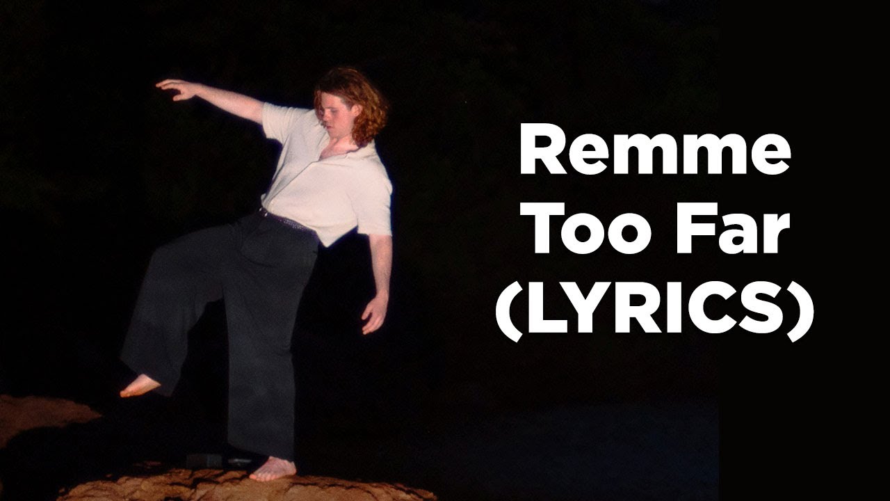remme - Too Far (Lyrics)