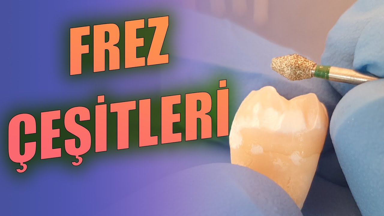 Frezler Ve Kullanım Şekilleri