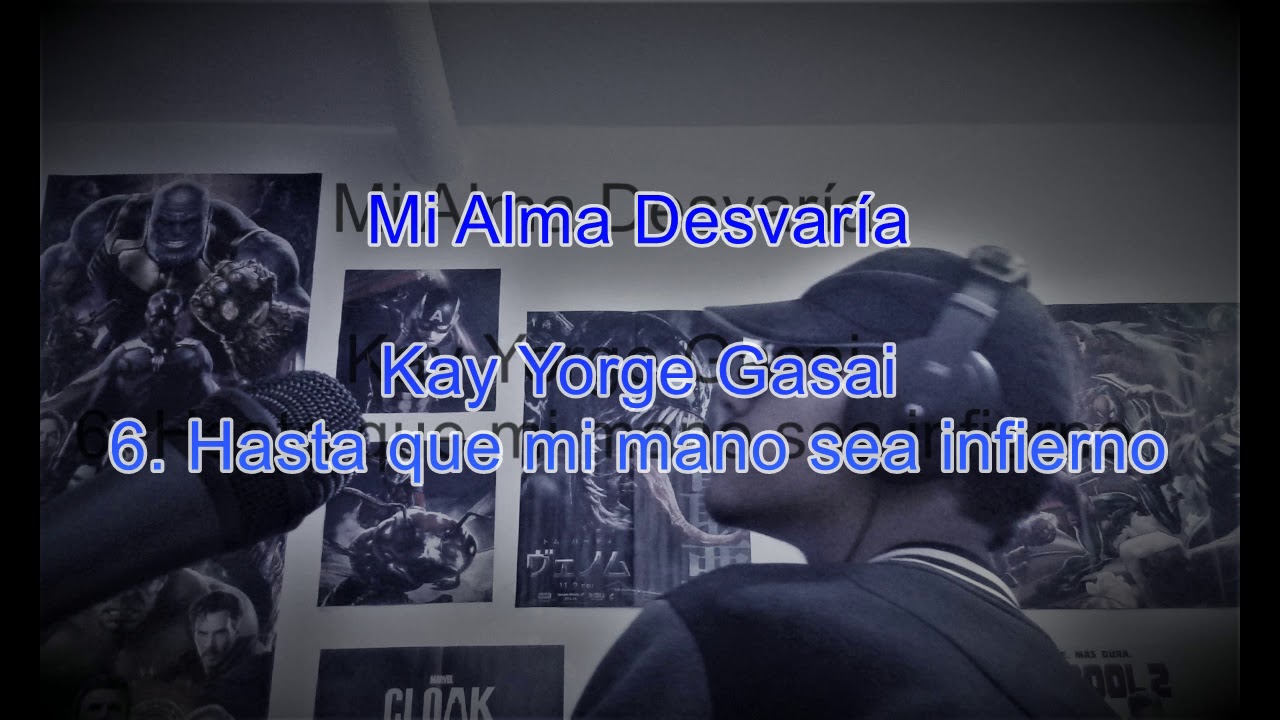 Kay Yorge - Hasta que mi mano sea infierno (Oficial Audio)