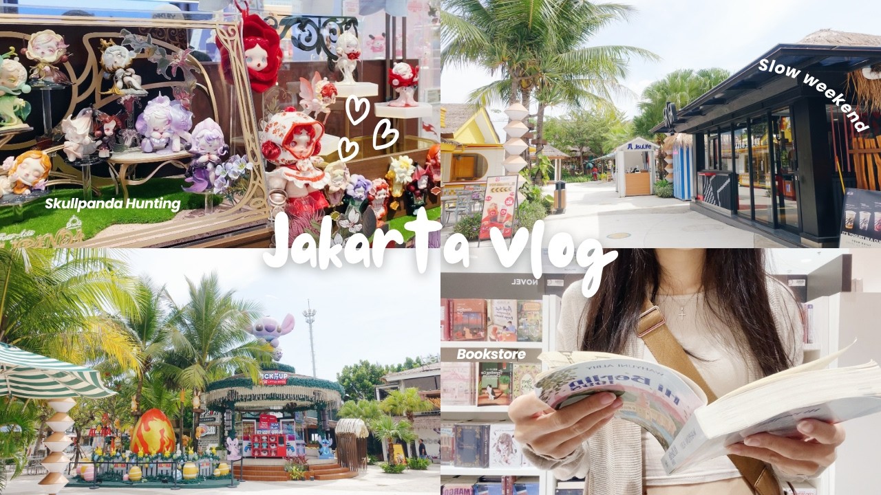 Jakarta Vlog ✨ Slow Weekend, POP MART Blind Box Hunting, & Cute Bookstore Finds 💖