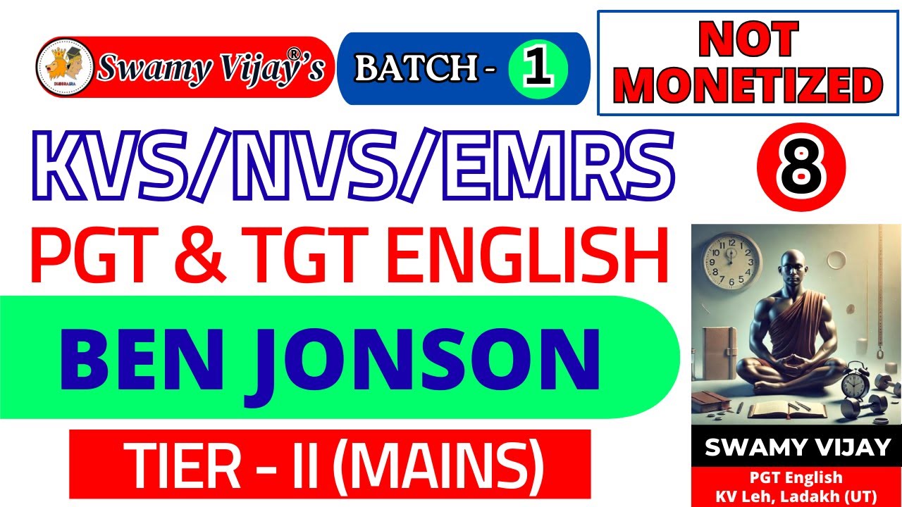 EMRS/KVS & NVS 2025 TIER 2||PGT&TGTENGLISH||BEN JONSON||CLASS 02|#swamyvijay#emrspgtenglish