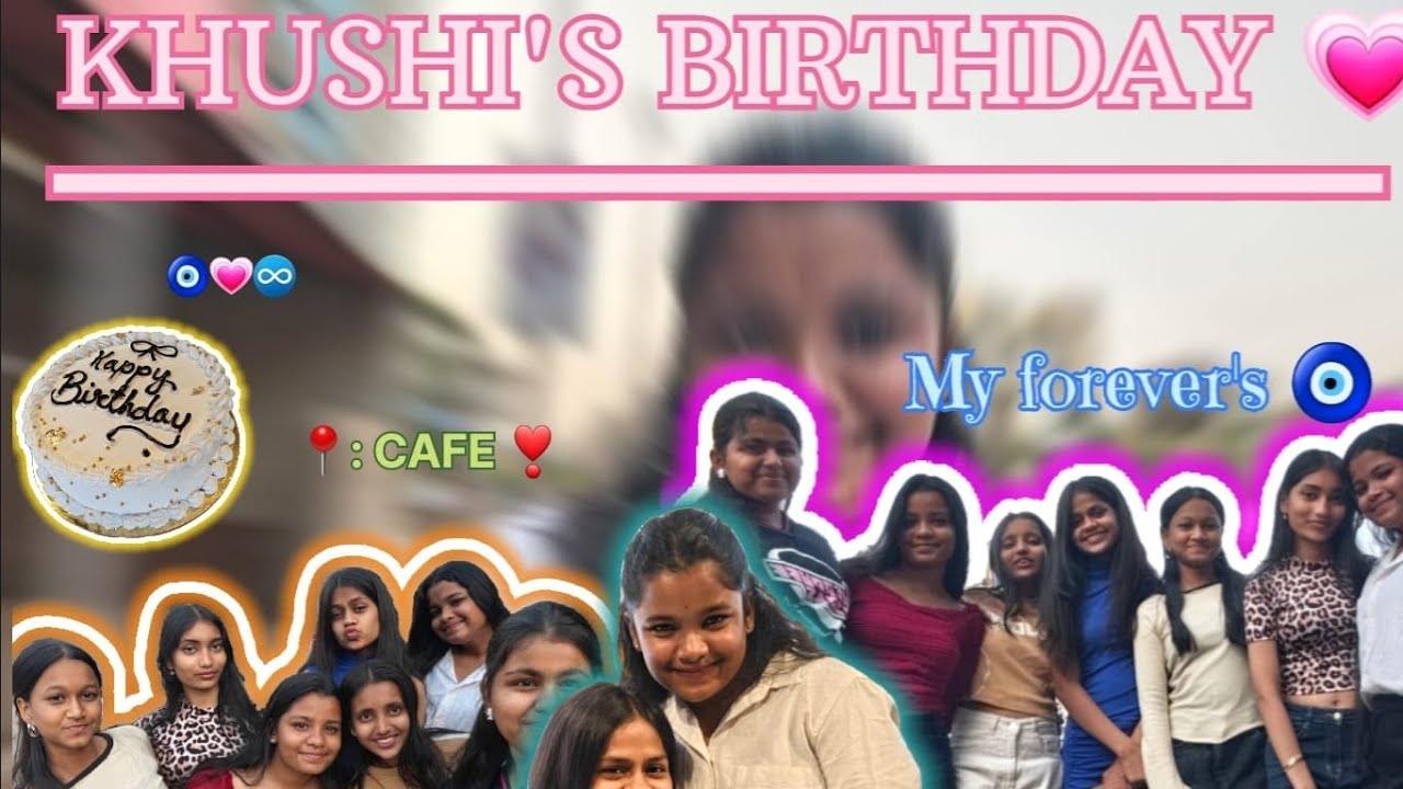 Khushi's birthday 🎂✨ || Vaidehi Jadhav || Birthday vlog 🧿✨ #trending #birthday #friends #real #vlog 
