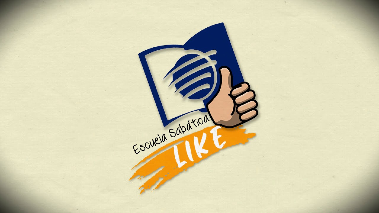 Escuela Sab&aacute;tica LIKE... pr&oacute;ximamente