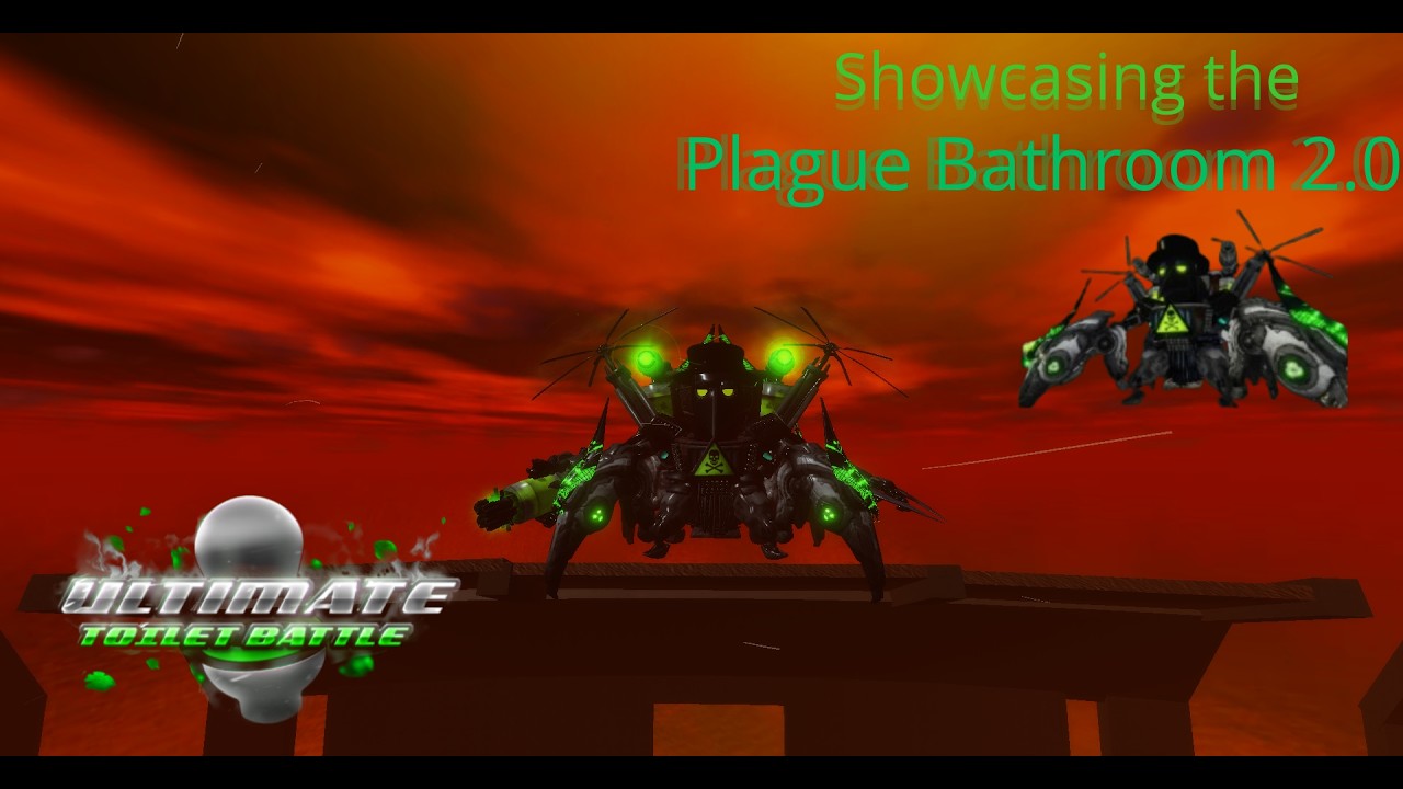 Showcasing Plague Bathroom 2.0 in the Roblox game UTB (Ultimate Toilet Battle)