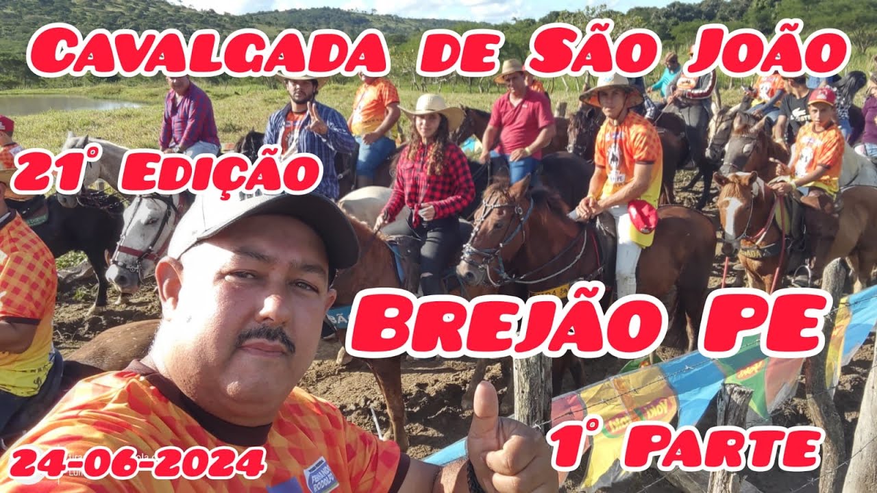 21ª Edição da Cavalgada de São João de Brejão PE/ 1ª PARTE #festa #vaqueiro #saojoao