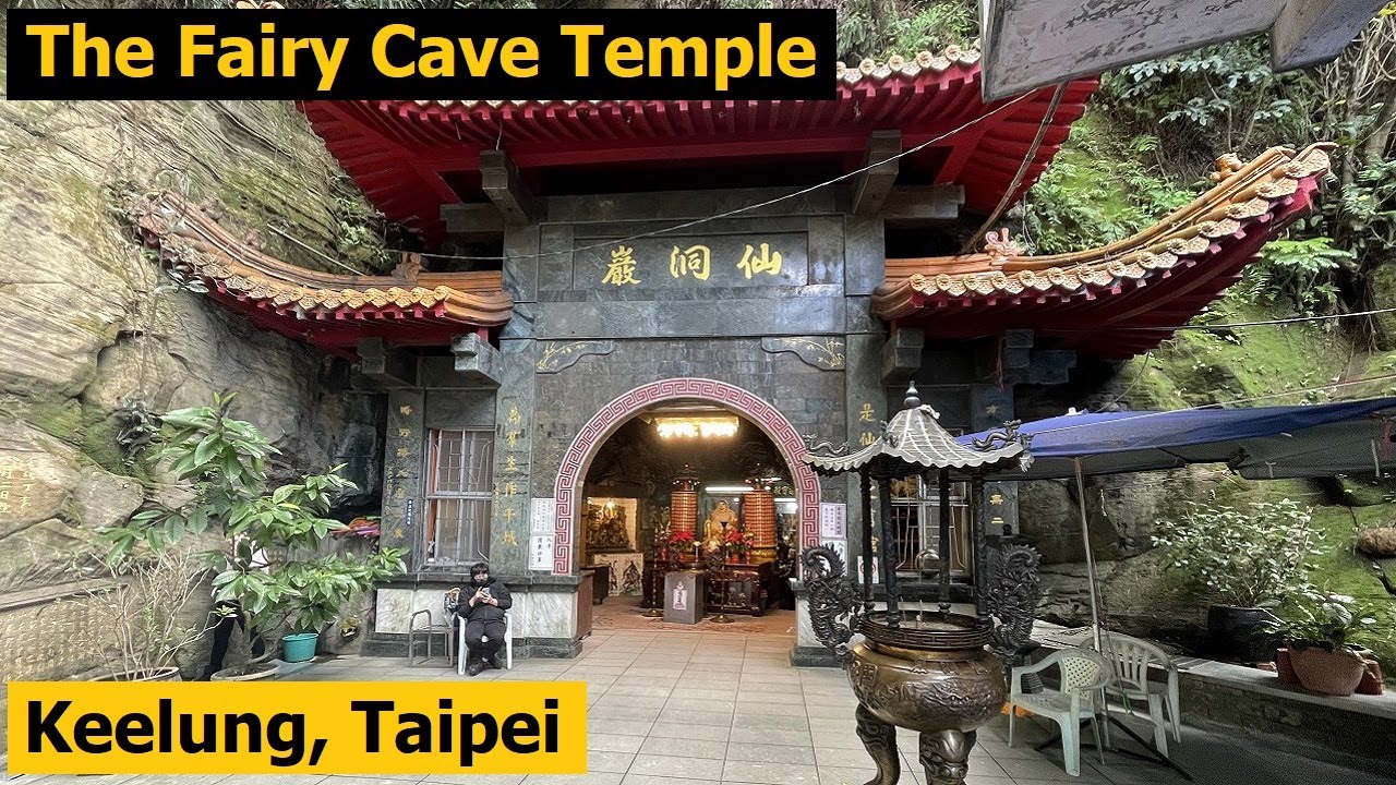 The Fairy Cave Temple, Keelung, Taipei, Taiwan - Temple Built Inside A Cave - Big Size Is Difficult!