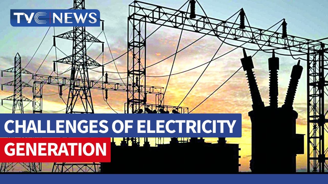 WATCH: The Real Challenges Of Electricity Generation In Nigeria Explained