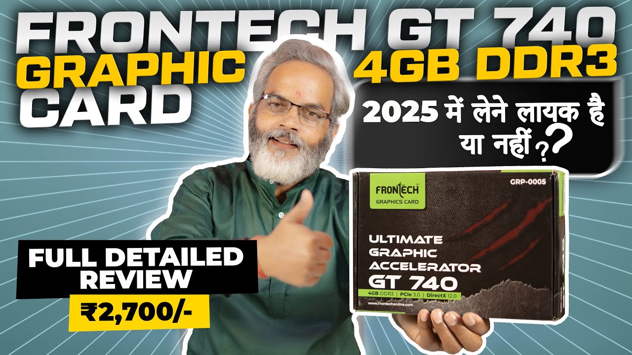 Frontech GT 740, 4GB GDDR3 Graphics Card 🔥 Full Detailed Review in 2025