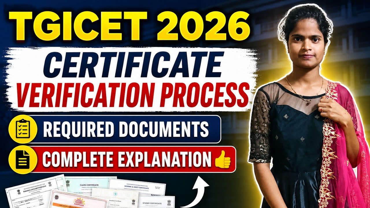 TGICET 2026 Certificate Verification Process | Required Documents for TGICET Certificate Verifica...