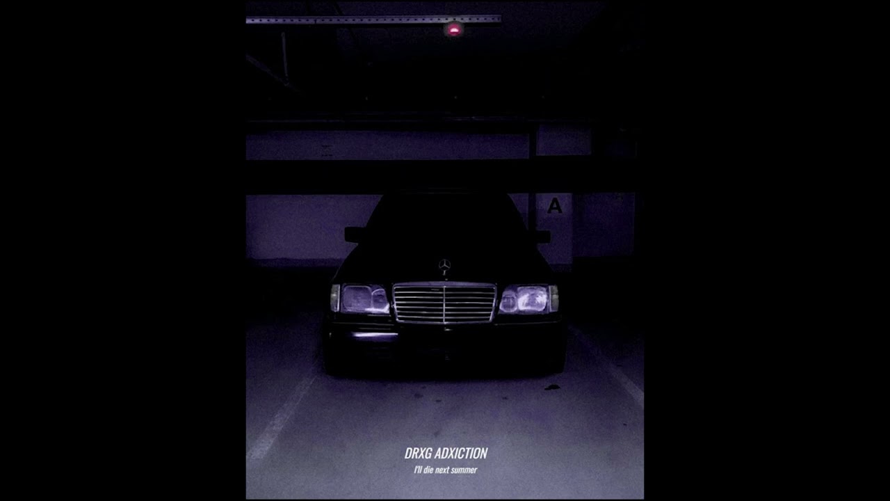 DRXG ADXICTION - I'Il die next summer (no joke) (slowed)