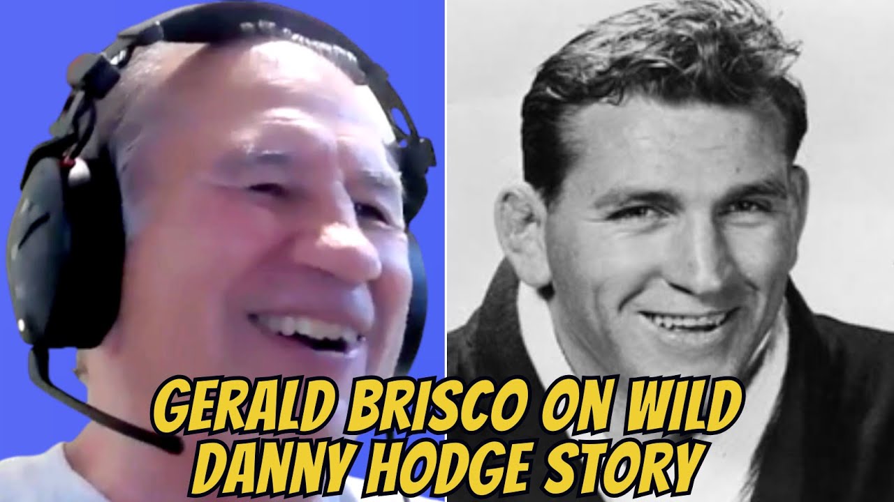 Gerald Brisco tells a wild Danny Hodge story!