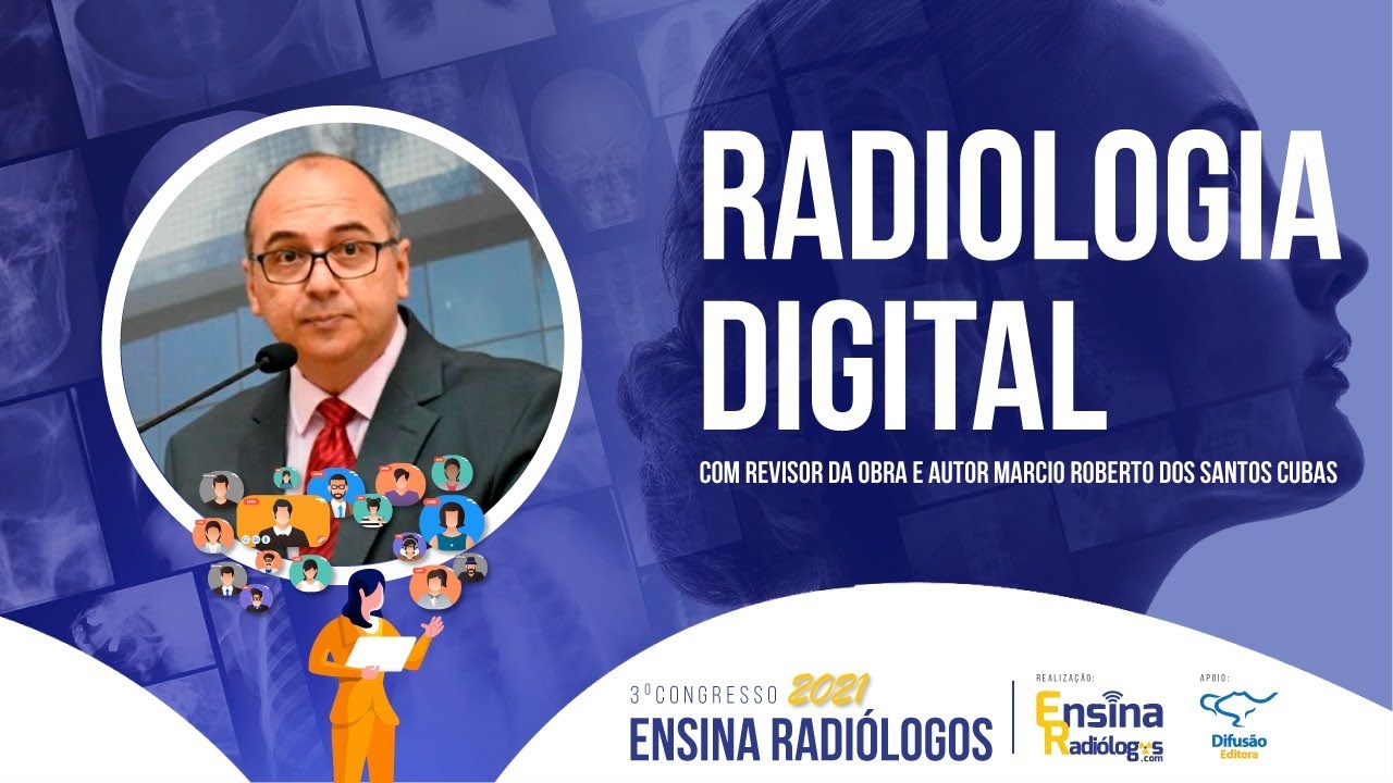 Radiologia Digital com o Profº Marcio Cubas