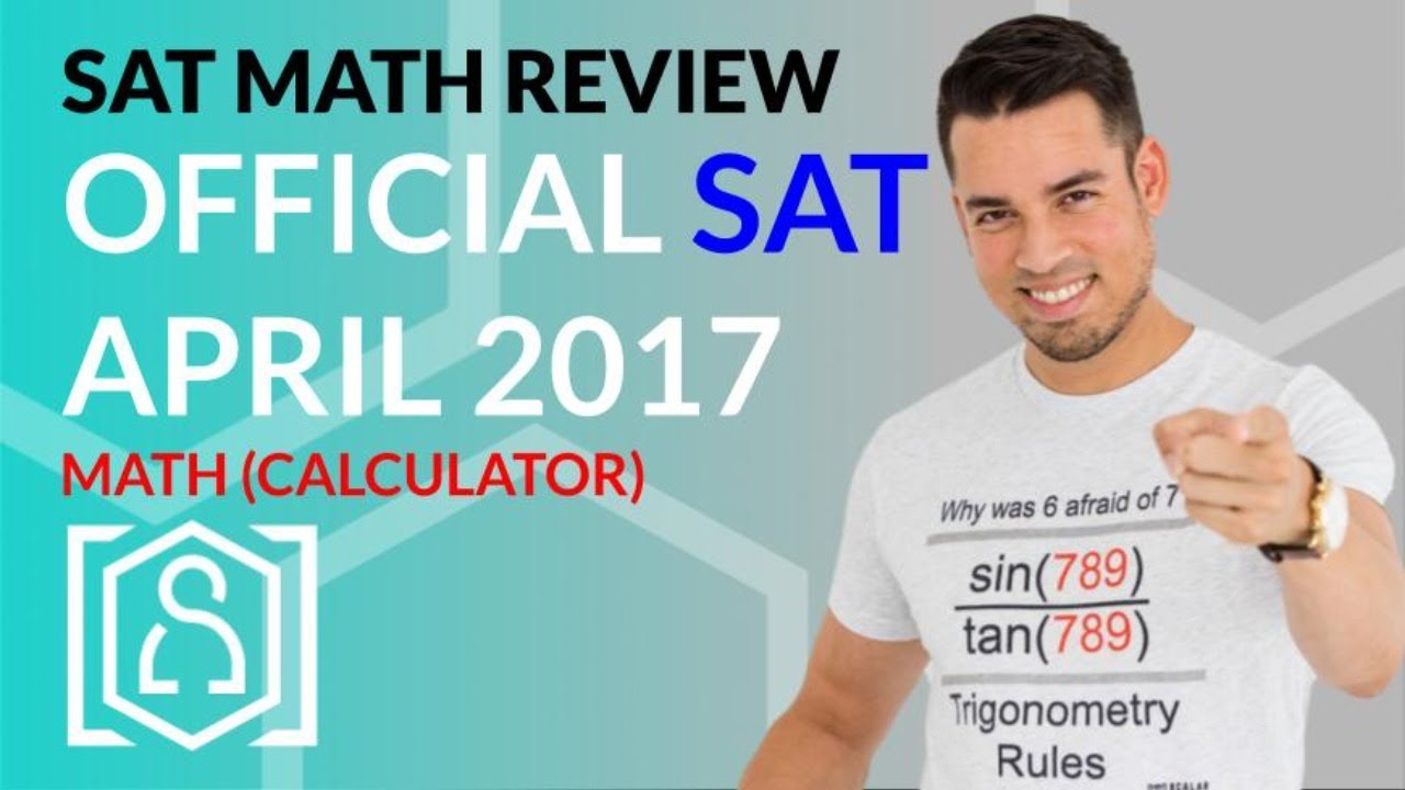 SAT Math: April 2017 OFFICIAL TEST Calculator (In Real Time)