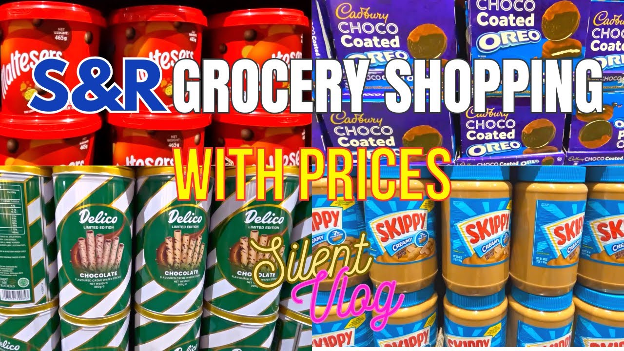 S&R GROCERY SHOPPING with PRICES / S&R Membership Shopping Aseana Complex