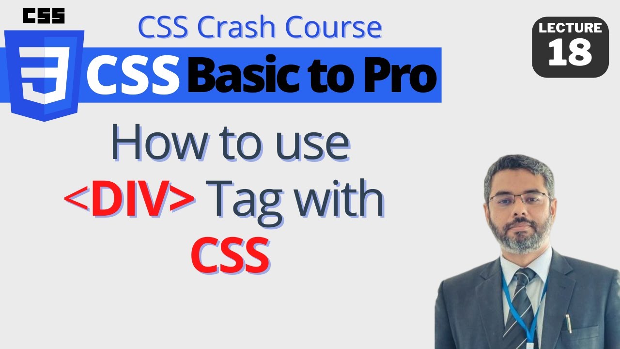 How to use HTML DIV Tag | DIV Tag with CSS | CSS and DIV Tag for layout | L#18
