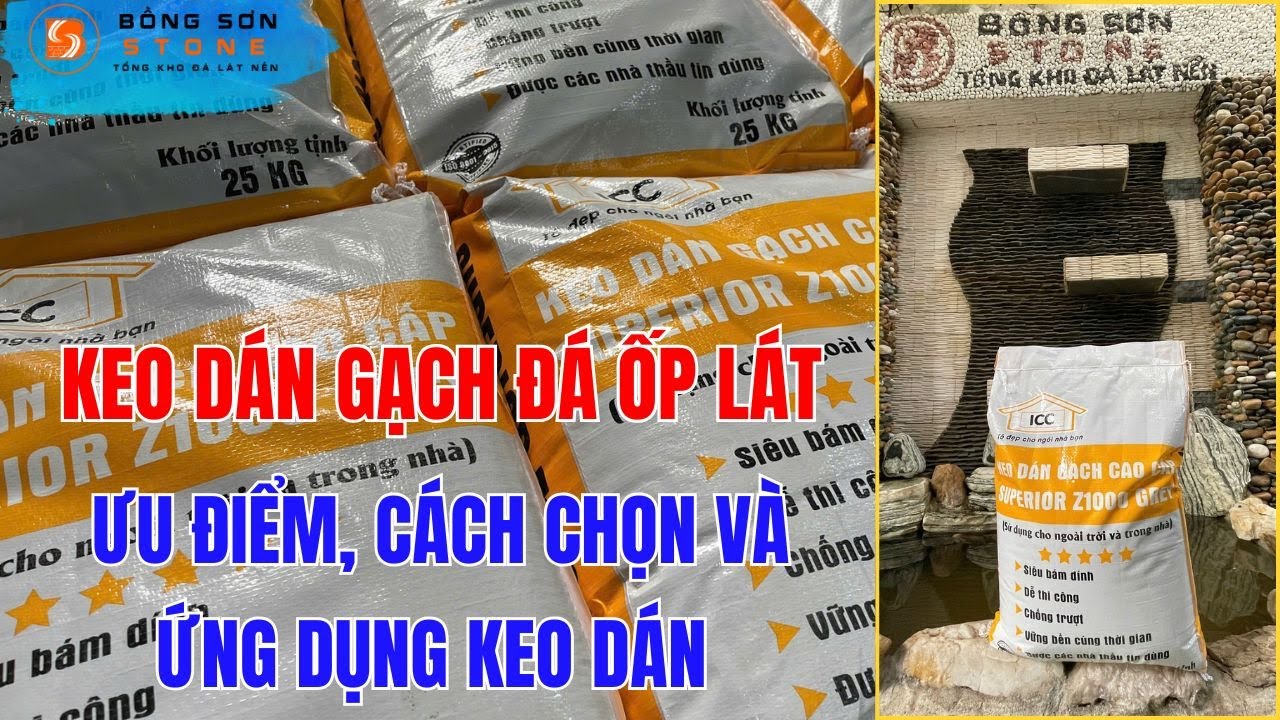 Keo Dán Gạch Đá Là Gì? Vì Sao Thợ Chuyên Nghiệp Không Còn Dùng Hồ Dầu?