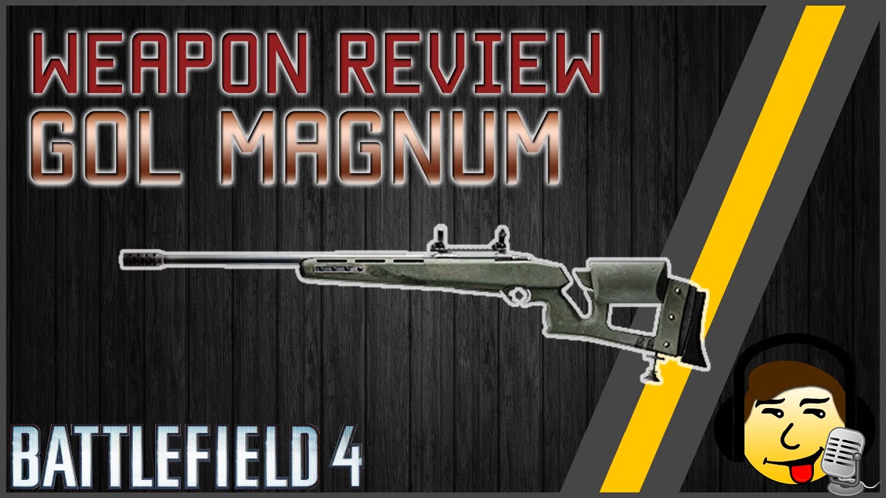[BF4] Weapon Review - Gol-Magnum - Good Enough?