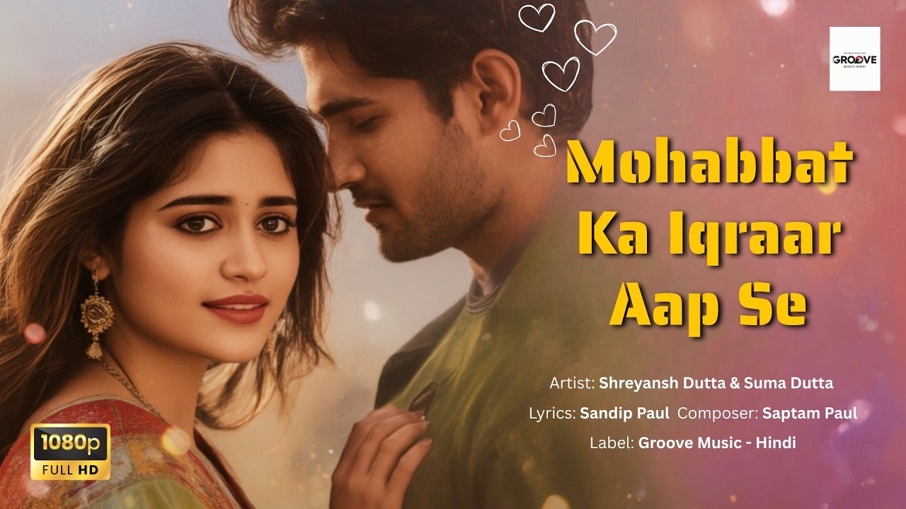 Mohabbat Ka Iqraar Aap Se| Heart Touching Romantic Song | 80s–90s Bollywood Vibe