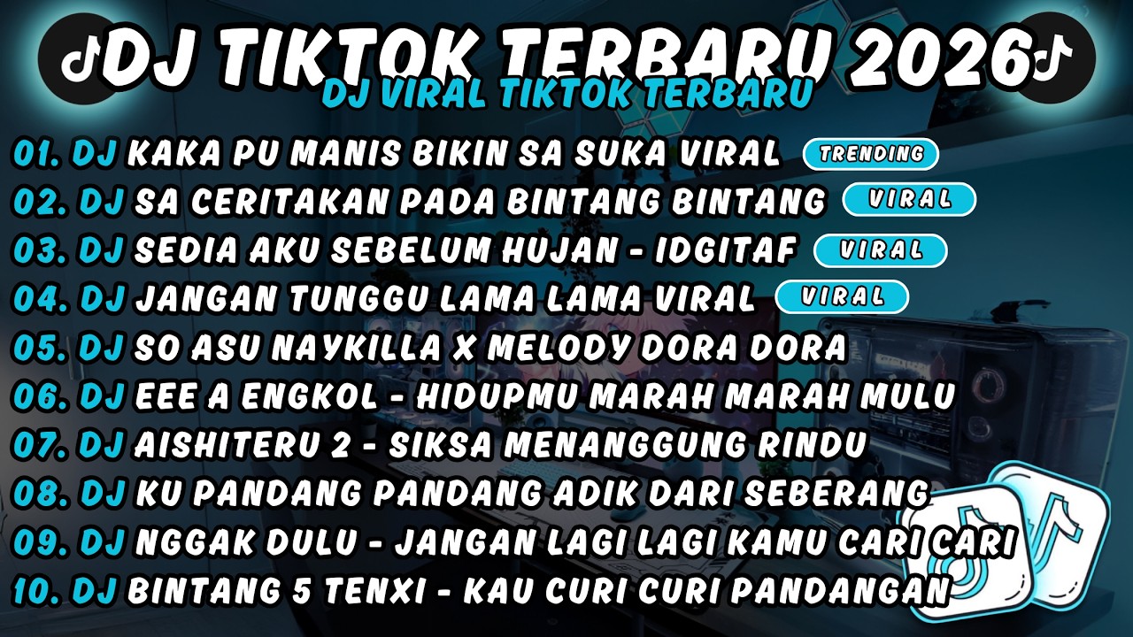 DJ TIKTOK TERBARU 2026🎵DJ KAKA PU MANIS BIKIN SA SUKA VIRAL🎵DJ SA CERITAKAN PADA BINTANG BINTANG