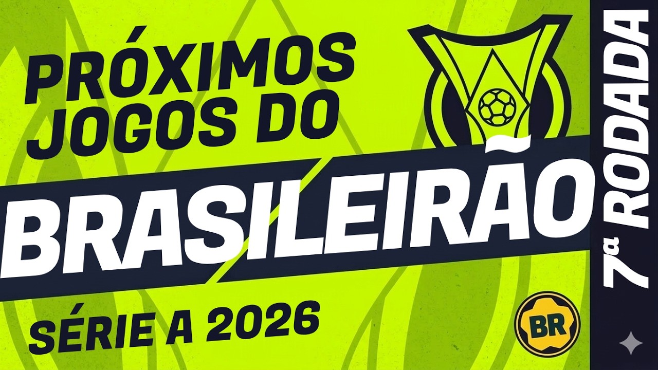 Расписание матчей: Brasileir&atilde;o 2026, предстоящие матчи, 7-й тур с датами, временем начала и предв...