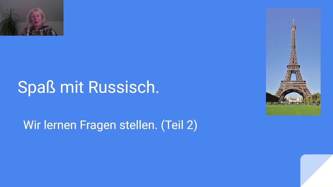 Spaß mit Russisch. Wir lernen Fragen stellen.