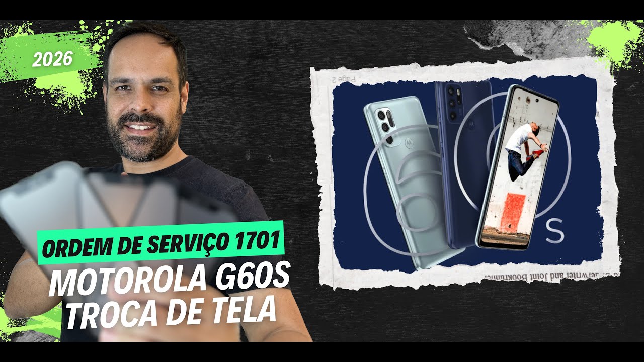 OS 1701 TECHSCREEN - TROCA DE TELA MOTO G60S