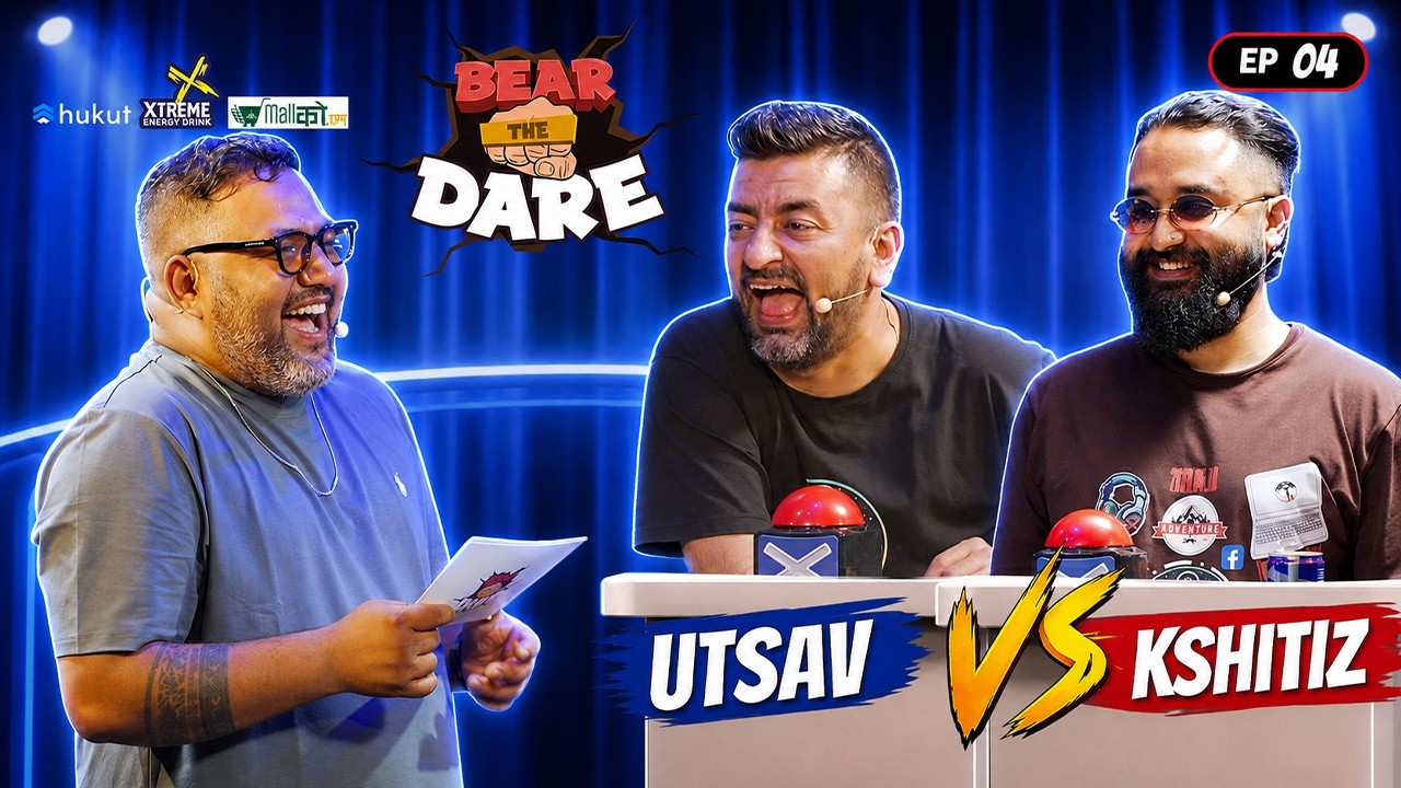 UTSAV SAPKOTA VS KSHITIZ KC | BEAR THE DARE SEASON 3 |
