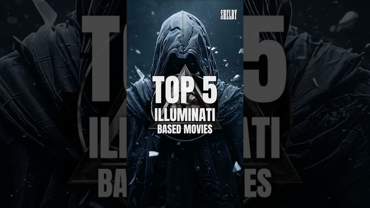 Top 5 Illuminati Based Movies😱 | Mind-Blowing Secrets Revealed