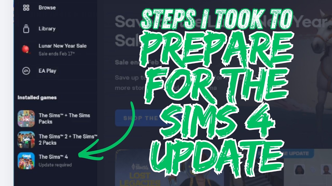 Time to Update Your Sims 4 Game? Follow These Steps to Prepare