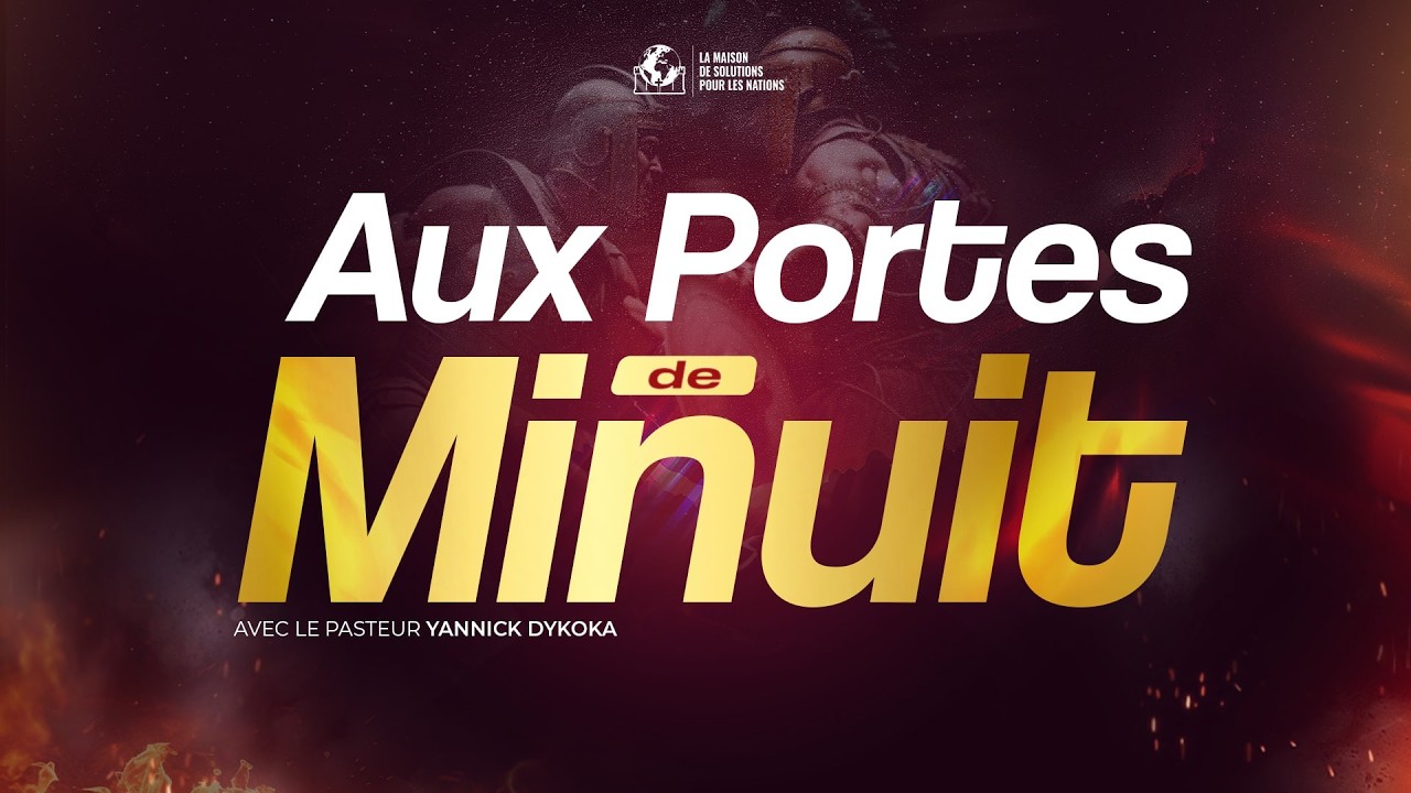 AUX PORTES DE MINUIT | Pst YANNICK DYKOKA | 11.02.26