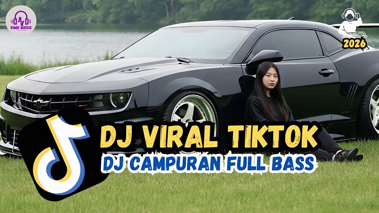 DJ CAMPURAN VIRAL TIKTOK 2026🎵 || KUMPULAN DJ SLOW TERBARU FULL BASS