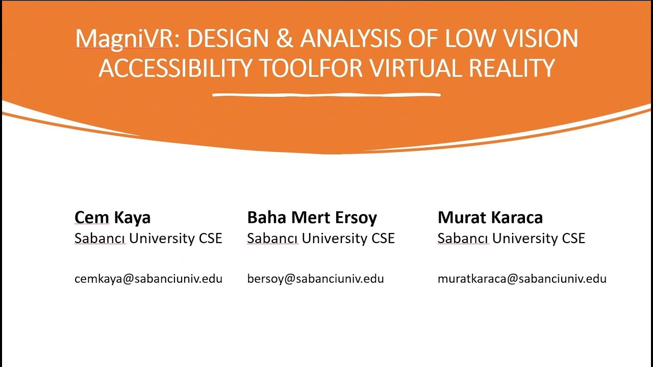 Paper presentation: Virtual Reality Meets Low Vision: The Development & Analysis of MagniVR HCII2024