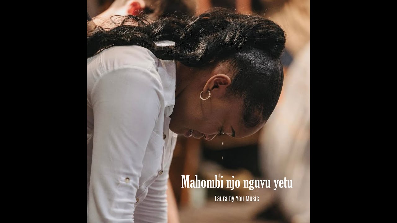 Soeur Laura - Mahombi njo nguvu yetu (Adoration)