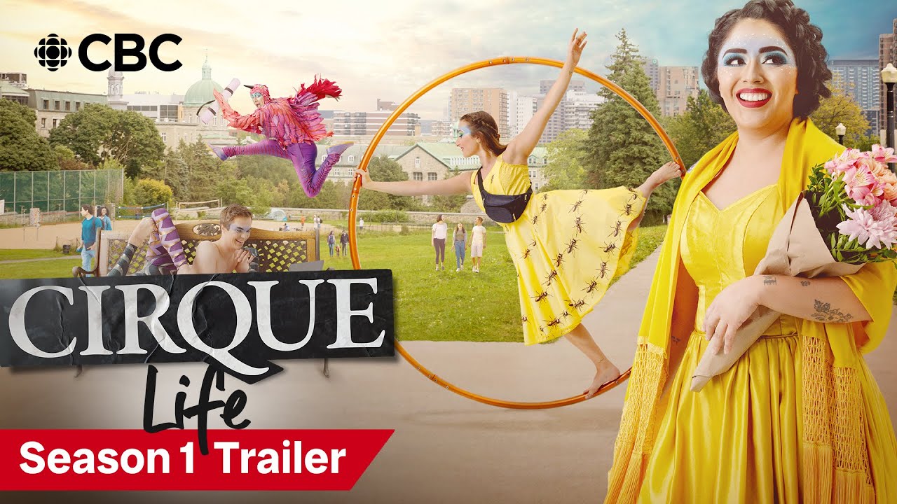 Cirque Life Season 1 | Official Trailer