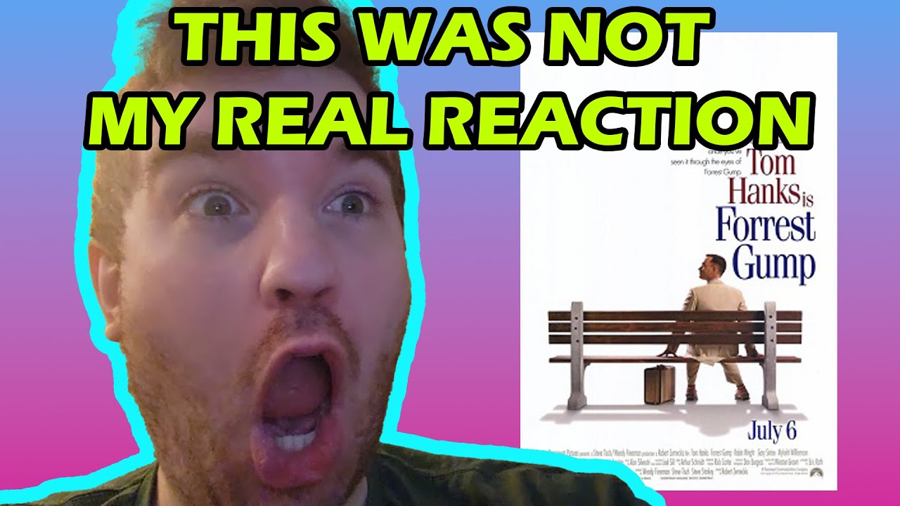 When a Reaction YouTuber Sucks at Reacting (Forrest Gump)