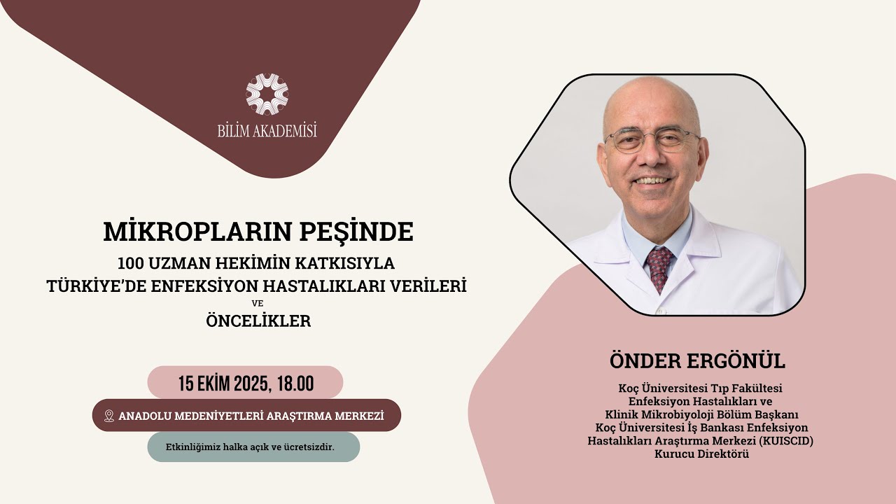 Mikropların Peşinde: Türkiye’de Enfeksiyon Hastalıkları Verileri ve Öncelikler