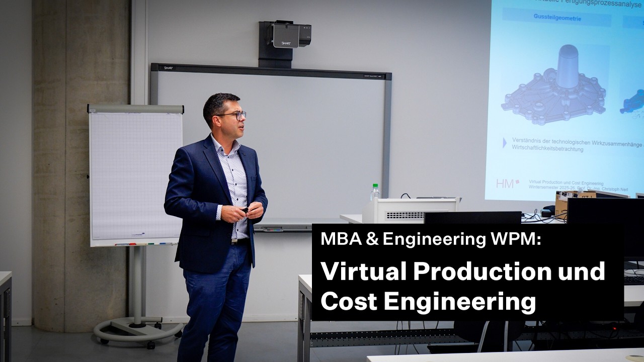 MBA & Engineering WPM - Virtual Production und Cost Engineering