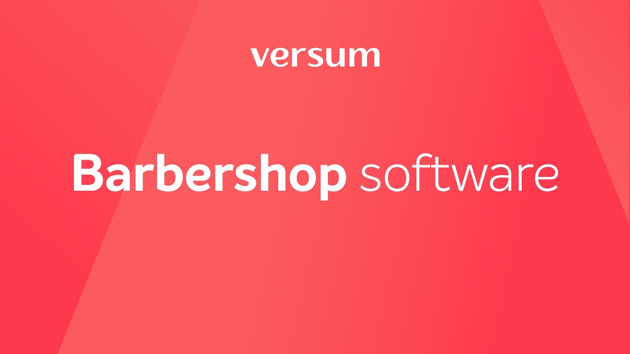 Barbershop software - Versum