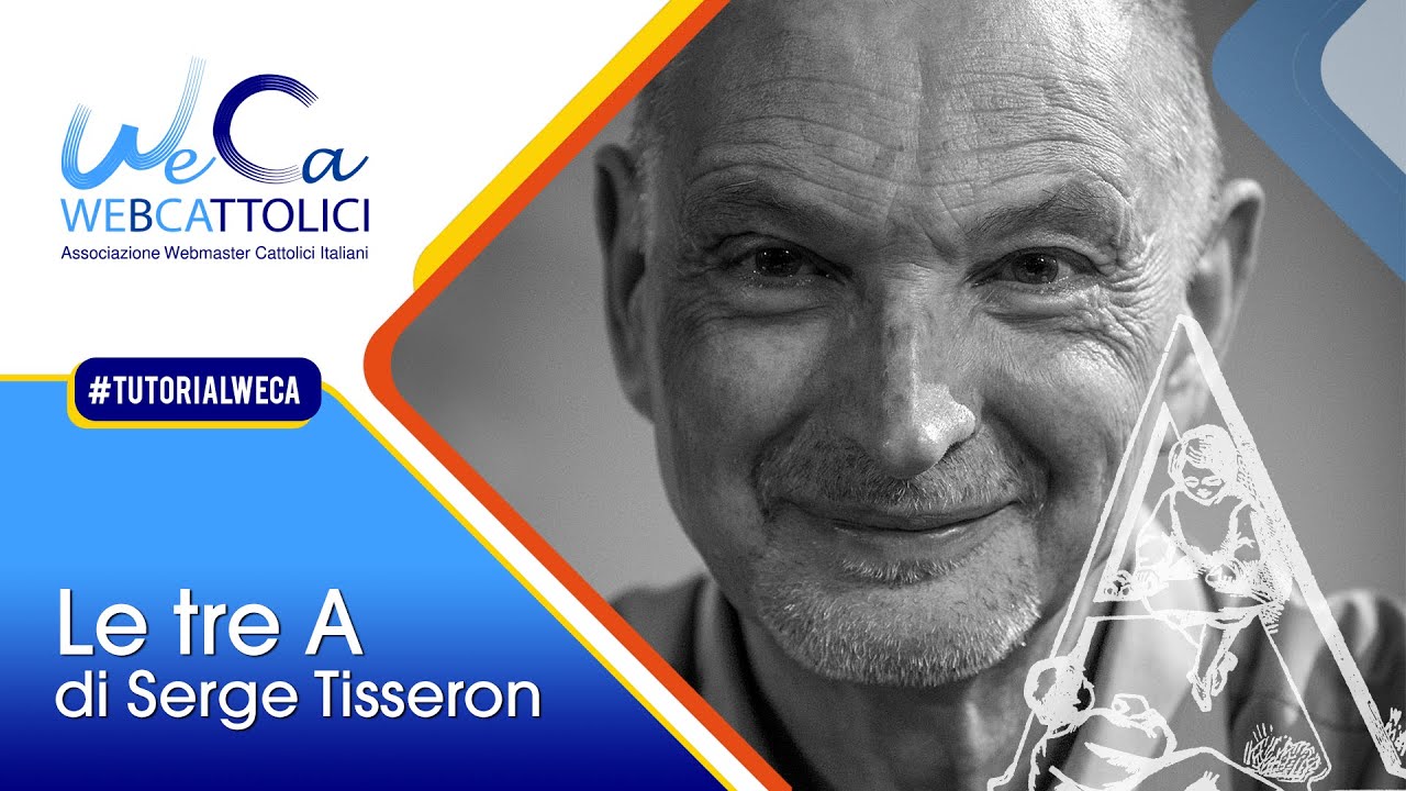 Le Tre A di Serge Tisseron per l’educazione digitale