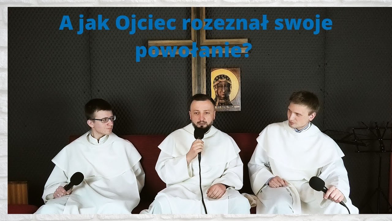 A jak Ojciec rozeznał swoje powołanie?-  