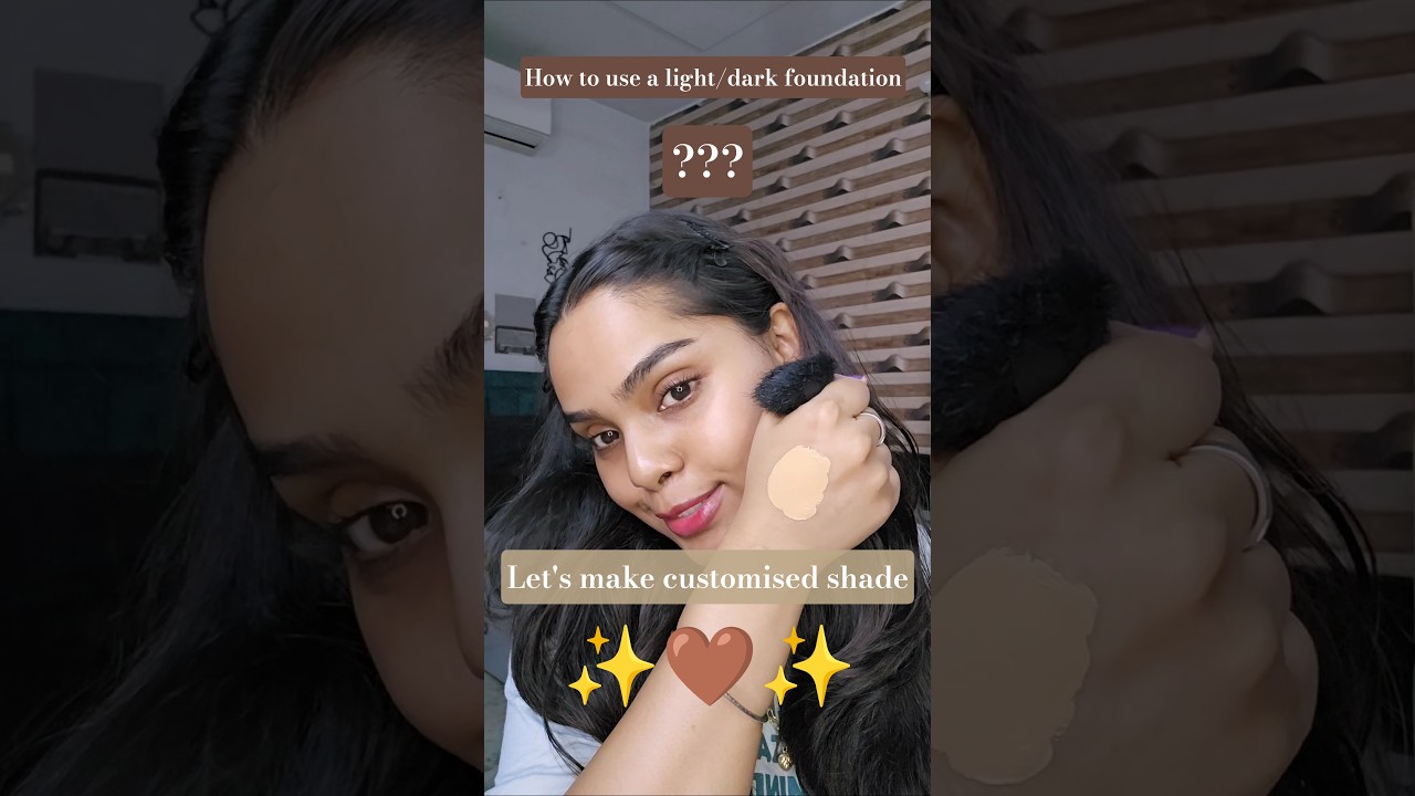 how to use light or dark foundation 