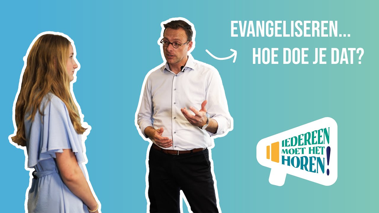 Evangeliseren, hoe doe je dat?