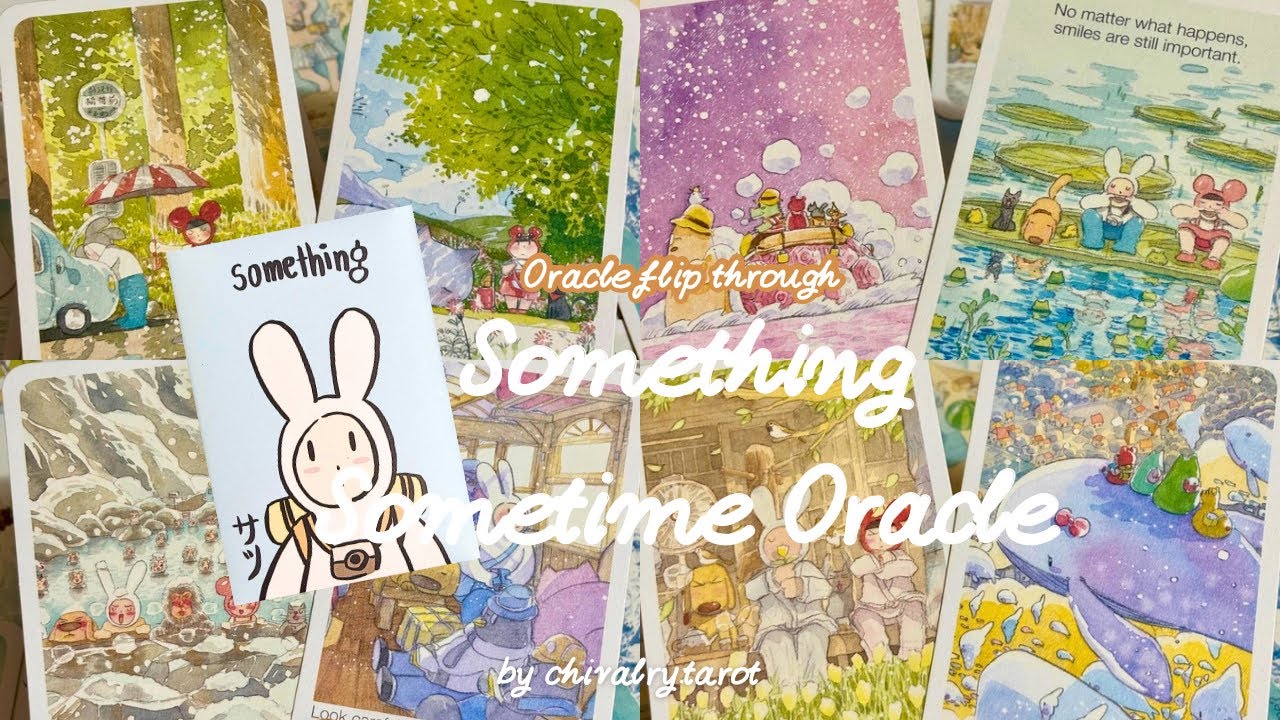 【神諭卡開箱】Something Sometime Oracle 某物某事神諭卡 flip through by chivalry.tarot