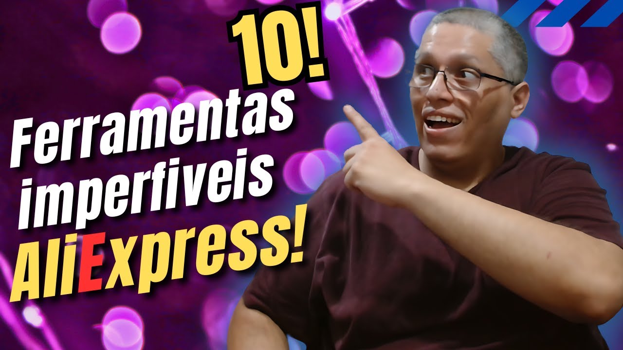 10 ferramentas imperdíveis no Aliexpress
