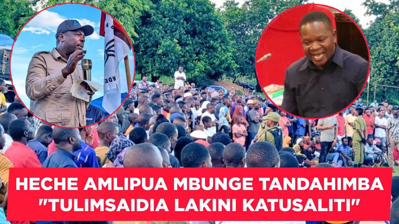 HECHE AMLIPUA MBUNGE WA TANDAHIMBA ''TULIMSAIDIA LAKINI AKATUSALITI''