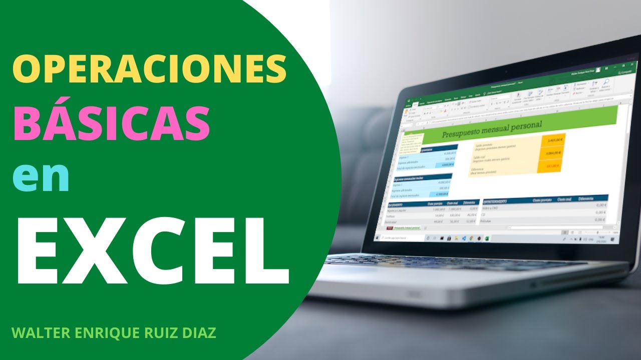 OPERACIONES B&Aacute;SICAS EN EXCEL
