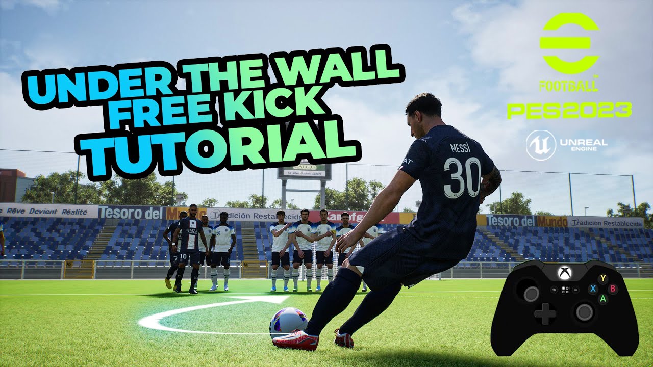 Under The Wall Free Kick Tutorial in eFootball 2023 🔥 - PC , Xbox