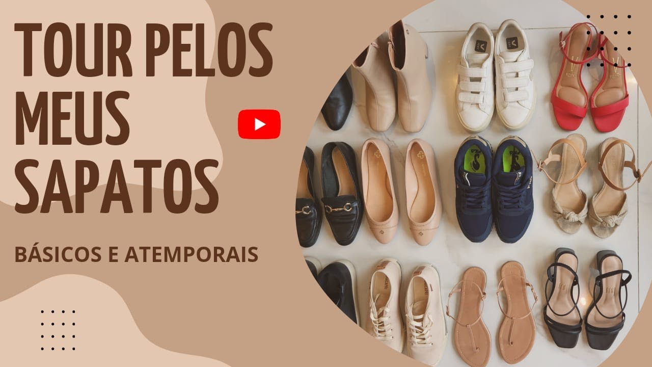 TOUR pelos meus SAPATOS | Calçados básicos e atemporais